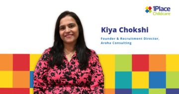 Kiya Chokshi, Founder of Aroha Consulting, interviewed by 1Place Childcare on ECE compliance and vetting.